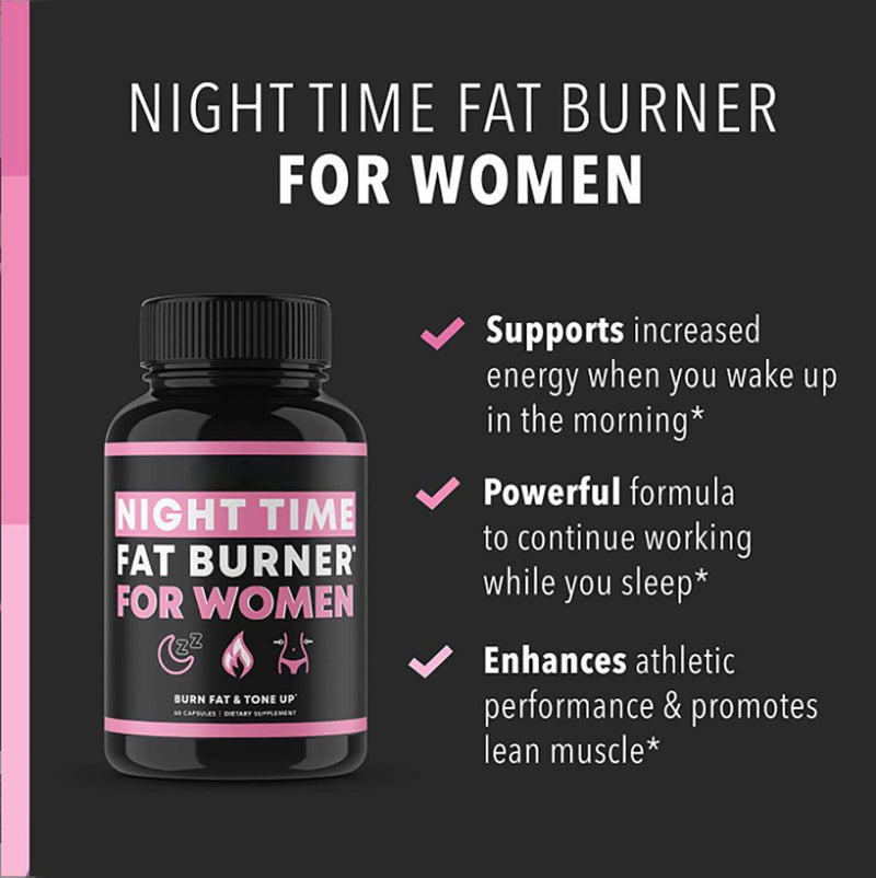 Night Time Fat Burner Capsule for Women | Dietary Supplement for Weight Loss, Metabolism, Sleep, Energy, and Performance