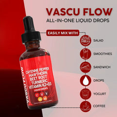 VASCU FLOW Cayenne Pepper Liquid Drops with Hawthorn, Beet Root, Turmeric, and Vitamins K2 & D3 (60ml)